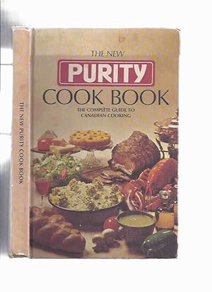 The New Purity Cook Book: The Complete Guide to Canadian Cooking / Maple Leaf Mills Limited ( Rec...