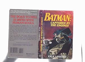 BATMAN: Captured by the Engines ---by Joe R Lansdale