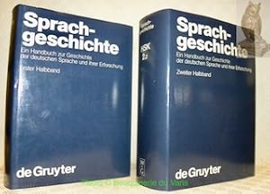 Image du vendeur pour Sprachgeschichte. Ein Handbuch zur Geschichte der deutschen Sprache und ihrer Erforschung. 2 Bnde komplett. mis en vente par Bouquinerie du Varis