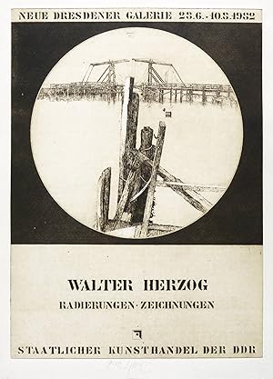 Bild des Verkufers fr Herzog, Walter. Ausstellungsplakat Neue Dresdener Galerie. Zugbrcke in Wieck bei Greifswald zum Verkauf von GALERIE HIMMEL