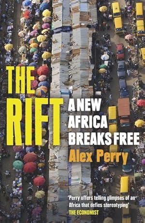 Immagine del venditore per The Rift : A New Africa Breaks Free venduto da AHA-BUCH GmbH