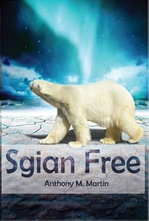 Seller image for Sgian Free: Pt. 3 for sale by WeBuyBooks