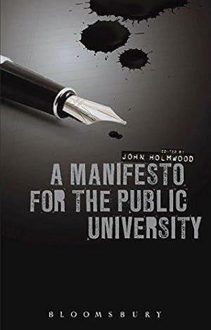 Immagine del venditore per A Manifesto for the Public University venduto da WeBuyBooks