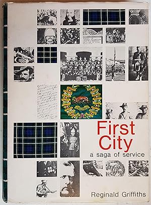 First City : A Saga of Service (h/b, Signed by the author, limited edition)