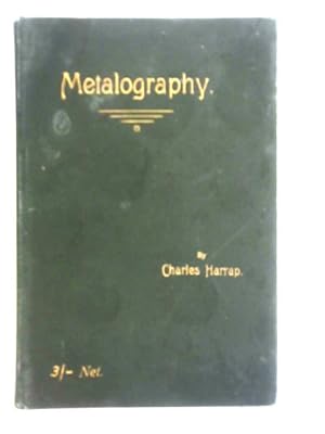 Imagen del vendedor de Text Book of Metalography a la venta por World of Rare Books