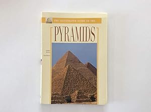 Bild des Verkufers fr The Illustrated Guide to the Pyramids zum Verkauf von WeBuyBooks