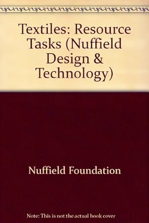 Imagen del vendedor de Nuffield Design and Technology: Key Stage 4 Textiles Resource Tasks Copymasters a la venta por WeBuyBooks