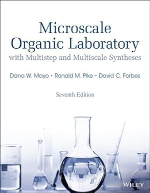 Bild des Verkufers fr Microscale Organic Laboratory with Multistep and M ultiscale Syntheses, 7th Edition zum Verkauf von moluna