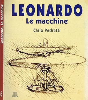 Bild des Verkufers fr Leonardo. Le macchine zum Verkauf von Biblioteca di Babele