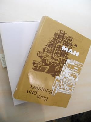 Leistung und Weg. Zur Geschichte des MAN-Nutzfahrzeugbaus.