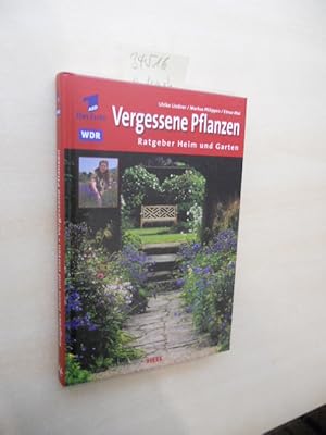 Imagen del vendedor de Vergessene Pflanzen. Ratgeber Heim und Garten. a la venta por Klaus Ennsthaler - Mister Book