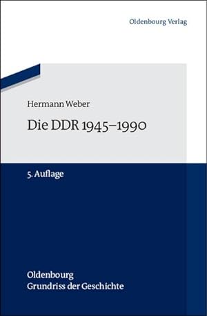 Immagine del venditore per Die DDR 1945-1990 venduto da BuchWeltWeit Ludwig Meier e.K.