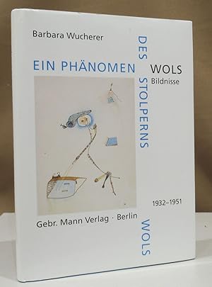 Seller image for Ein Phnomen des Stolperns - Wols' Bildnisse 1932-51 in den Medien Fotografie, Malerei und Zeichnung. Studien zur Problematik der Portrtdarstellung im 20. Jahrhundert. for sale by Dieter Eckert