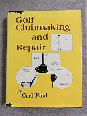 Seller image for Golf Clubmaking And Repair for sale by Book Nook