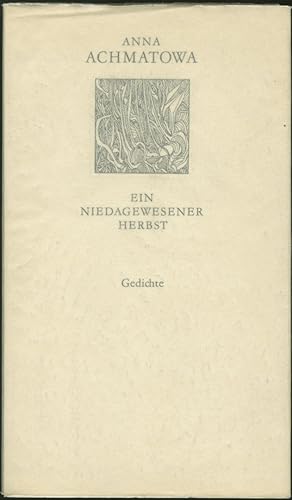 Imagen del vendedor de Ein niedagewesener Herbst. (Gedichte. Herausgegeben von Edel Mirowa-Florin. Deutsch von Sarah und Rainer Kirsch). a la venta por Schsisches Auktionshaus & Antiquariat