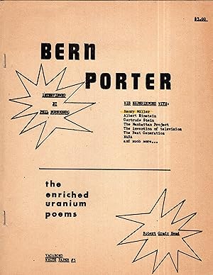Vagabond White Paper #5: Bern Porter Interview / The Enriched Uranium Poems