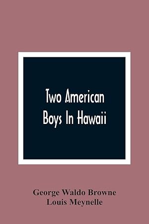 Seller image for Two American Boys In Hawaii for sale by Redux Books