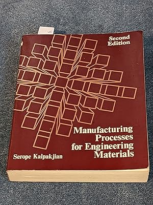 Imagen del vendedor de Manufacturing Processess for Engineering Materials, Second edition a la venta por East Kent Academic
