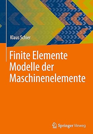 Seller image for Finite Elemente Modelle der Maschinenelemente for sale by moluna
