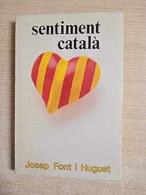 Imagen del vendedor de SENTIMENT CATALA - Proleg per Manel de Srraga - 1 EDICIO a la venta por Gibbon Libreria