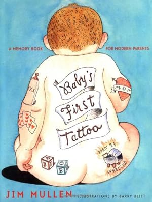 Seller image for Baby's First Tattoo: A Memory Book for Modern Parents for sale by Reliant Bookstore