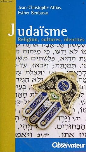 Image du vendeur pour Judasme religion, cultures, identits - Collection le nouvel observateur. mis en vente par Le-Livre