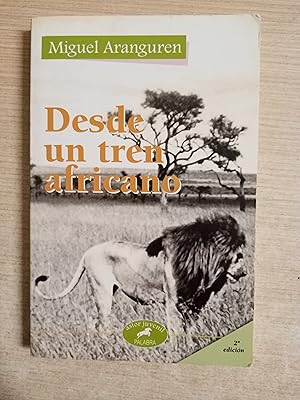 Imagen del vendedor de DESDE UN TREN AFRICANO a la venta por Gibbon Libreria