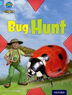 Image du vendeur pour Project X Origins: Light Blue Book Band, Oxford Level 4: Bugs: Bug Hunt mis en vente par Smartbuy