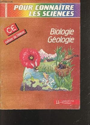 Seller image for Pour connaitre les sciences - CE cahier de l'eleve - Biologie, geologie for sale by Le-Livre