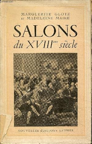 Image du vendeur pour Salons du XVIIIme sicle. mis en vente par Le-Livre