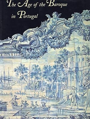 Imagen del vendedor de THE AGE OF THE BAROQUE IN PORTUGUAL a la venta por Columbia Books, ABAA/ILAB, MWABA