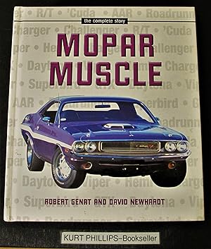 Seller image for Mopar Muscle: The Complete Story for sale by Kurtis A Phillips Bookseller