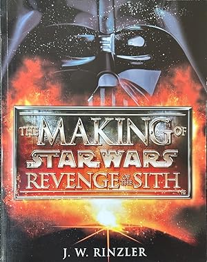 Imagen del vendedor de The Making of Star Wars, Episode III - Revenge of the Sith a la venta por Dr.Bookman - Books Packaged in Cardboard