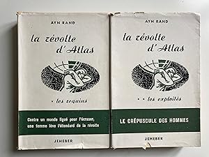 La révolte d'Atlas - 1) Les requins 2) Les exploités.