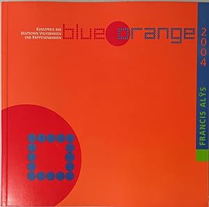 Image du vendeur pour Francis Alys: blueOrange 2004 mis en vente par Reilly Books