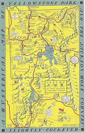 A Hysterical Map of Yellowstone Park and the Jackson Hole Country Slighly Cockeyed