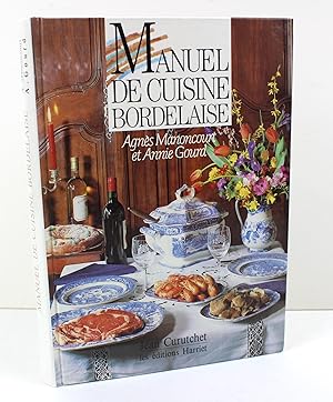 Manuel de Cuisine Bordelaise