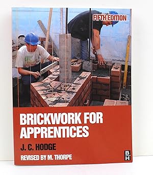 Imagen del vendedor de Brickwork for Apprentices, Fifth Edition a la venta por Peak Dragon Bookshop 39 Dale Rd Matlock