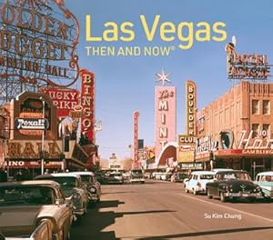 Bild des Verkufers fr Las Vegas Then and Now : Revised Fifth Edition zum Verkauf von AHA-BUCH GmbH