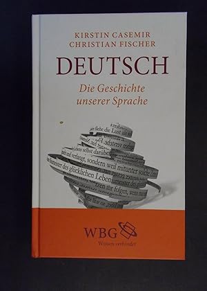 Bild des Verkufers fr Deutsch - Die Geschichte unserer Sprache zum Verkauf von Antiquariat Strter