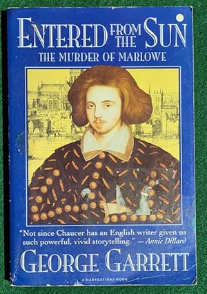 Seller image for ENTERED FROM THE SUN: THE MURDER OF MARLOWE for sale by May Day Books