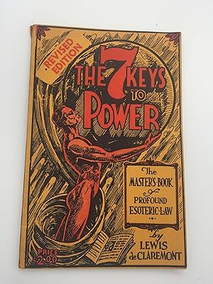 Seller image for The 7 Keys to Power: The Master's Book of Profound Esoteric Law for sale by Rivendell Books Ltd.