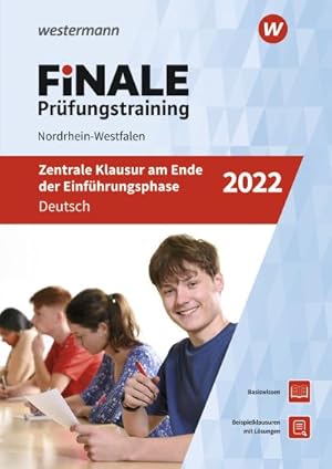 Bild des Verkufers fr FiNALE Prfungstraining Zentrale Klausuren am Ende der Einfhrungsphase Nordrhein-Westfalen: Deutsch 2022: Zentrale Klausuren Nordrhein-Westfalen / . Zentrale Klausuren Nordrhein-Westfalen) zum Verkauf von Rheinberg-Buch Andreas Meier eK