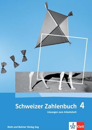 Bild des Verkufers fr Schweizer Zahlenbuch 4: Lsungen zum Arbeitsheft zum Verkauf von Rheinberg-Buch Andreas Meier eK