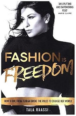 Bild des Verkufers fr Fashion is Freedom: From Fear of Fashion to Fearless Fashion Icon zum Verkauf von Rheinberg-Buch Andreas Meier eK