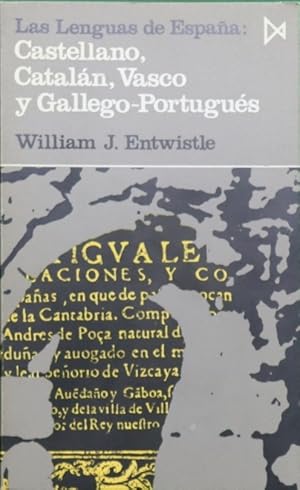 Imagen del vendedor de Las lenguas de Espaa castellano, cataln vasco, y gallego-portugus a la venta por Librera Alonso Quijano