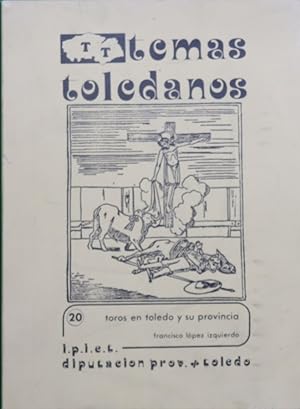 Imagen del vendedor de Toros en Toledo y su provincia a la venta por Librería Alonso Quijano