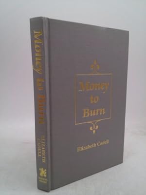Bild des Verkufers fr Money to Burn zum Verkauf von ThriftBooksVintage