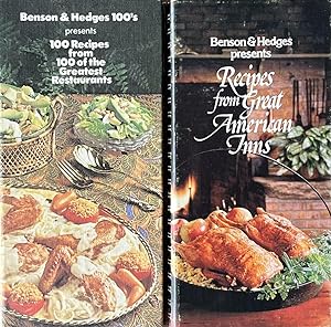 Seller image for Benson Hedges Presents: Recipes From Great American Inns and Benson & Hedges 100's Present 100 Recipes from 100 of the Greatest Restaurants [2 titles] for sale by 32.1  Rare Books + Ephemera, IOBA, ESA