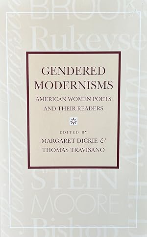 Immagine del venditore per Gendered Modernisms: American Women Poets and Their Readers venduto da 32.1  Rare Books + Ephemera, IOBA, ESA